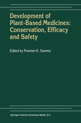 Development of Plant-Based Medicines: Conservat... 0792368711 Book Cover
