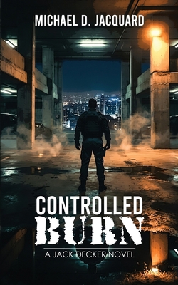 Controlled Burn B0HFPZ4HJ6 Book Cover