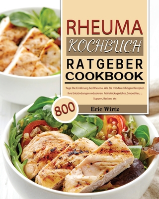 Rheuma Kochbuch/ Ratgeber 2021 [German] 1803671343 Book Cover