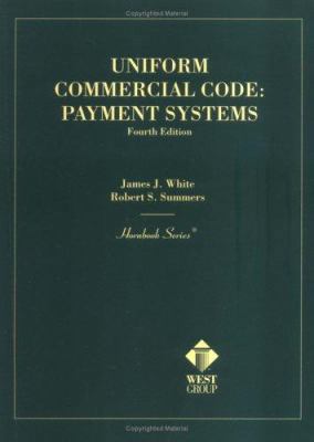 Uniform Commercial Code: Payment Systems (Hornb... 0314234268 Book Cover