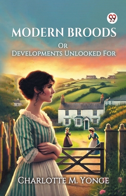 Modern Broods Or Developments Unlooked For 9370424709 Book Cover