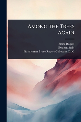 Among the Trees Again 1024023877 Book Cover