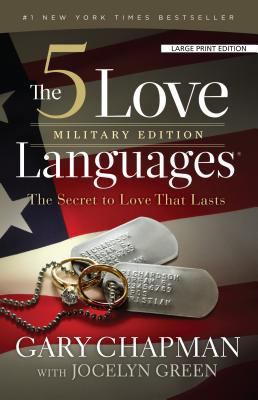 The 5 Love Languages, Military Edition: The Sec... [Large Print] 1594154961 Book Cover