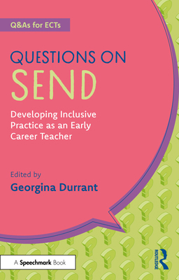 Questions on Send: Developing Inclusive Practic... 1032945613 Book Cover