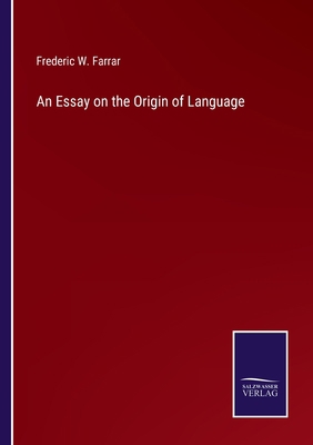 An Essay on the Origin of Language 3375098626 Book Cover