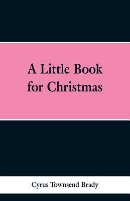 A Little Book for Christmas 9353298423 Book Cover