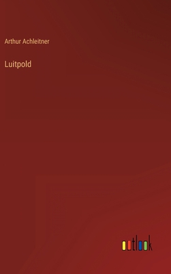 Luitpold [German] 3368243217 Book Cover