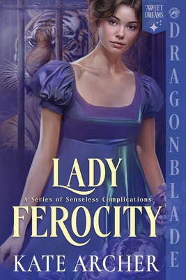 Lady Ferocity: A Regency Historical Romance 1965539696 Book Cover