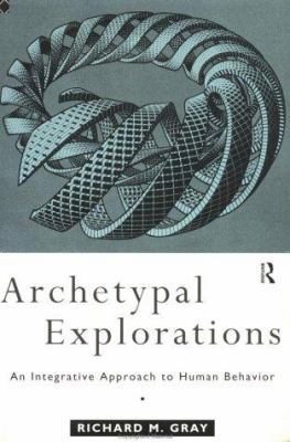 Archetypal Explorations: Towards an Archetypal ... 0415121175 Book Cover