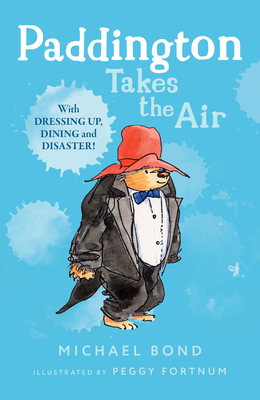 Paddington Takes the Air 0006753795 Book Cover