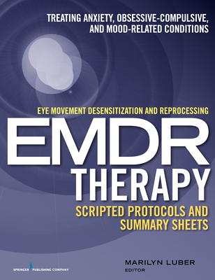 Eye Movement Desensitization and Reprocessing (... 0826131670 Book Cover