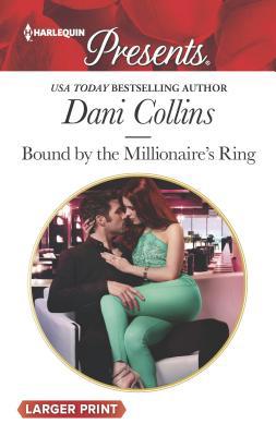 Bound by the Millionaire's Ring [Large Print] 0373213808 Book Cover