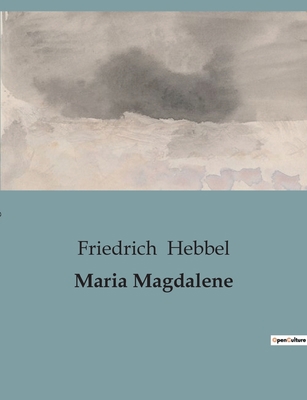 Maria Magdalene [German] B0BWHQPJXP Book Cover