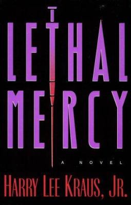 Lethal Mercy 0891079211 Book Cover