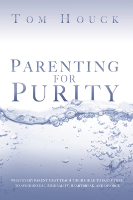 Parenting for Purity 1883651743 Book Cover