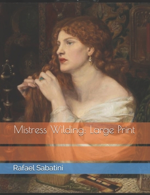 Mistress Wilding: Large Print 1679063502 Book Cover