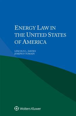 Energy Law in the United States of America 9041166432 Book Cover