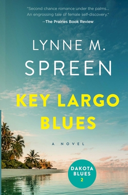 Key Largo Blues: The Sequel to Dakota Blues 153698387X Book Cover