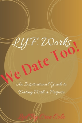 We Date Too!: An Inspirational Guide to Dating ...            Book Cover