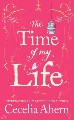 The Time of My Life 0062248626 Book Cover