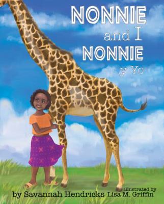 Nonnie and I/ Nonnie y yo 1532401035 Book Cover