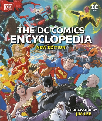 The DC Comics Encyclopedia New Edition 0241439531 Book Cover