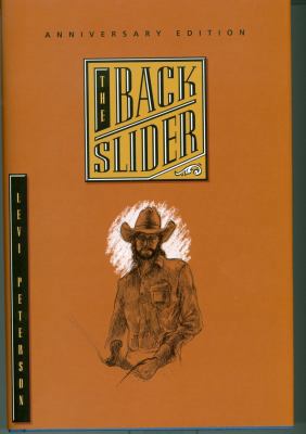 The Backslider (Anniversary Edition) 1560850035 Book Cover