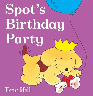 Spot's Birthday Party B007SKEEWK Book Cover