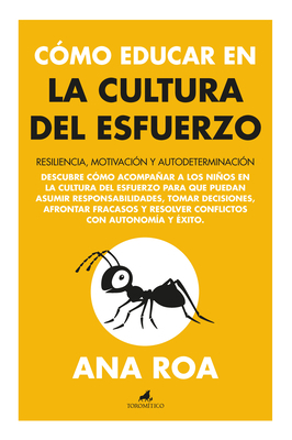Cómo Educar En La Cultura del Esfuerzo [Spanish] 8411314979 Book Cover