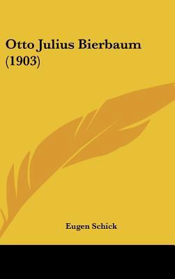 Otto Julius Bierbaum (1903) [German] 1162194871 Book Cover