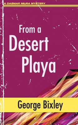 From a Desert Playa B0CSVK1283 Book Cover