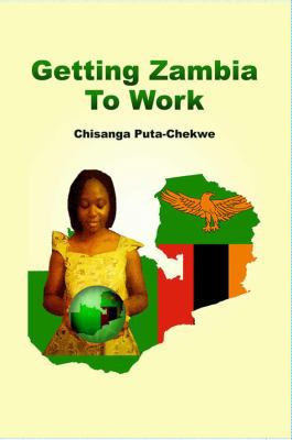 Getting Zambia to Work 1906704864 Book Cover