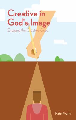 Creative in God's Image: Engaging the Creative ... 0991549112 Book Cover