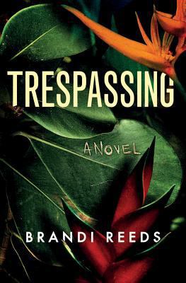 Trespassing 1503950107 Book Cover