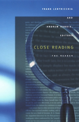 Close Reading: The Reader 0822330261 Book Cover