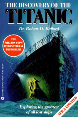 The Discovery of the Titanic 0446671746 Book Cover