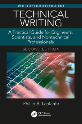 Technical Writing: A Practical Guide for Engine... 1138628107 Book Cover