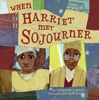When Harriet Met Sojourner 0060504269 Book Cover