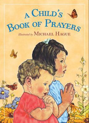 A Child's Book of Prayers 0805090940 Book Cover