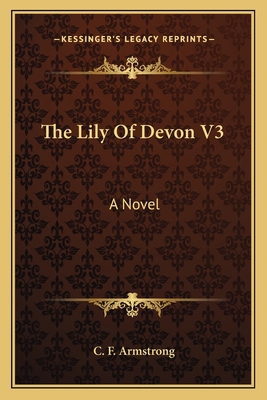 The Lily Of Devon V3 1163611336 Book Cover