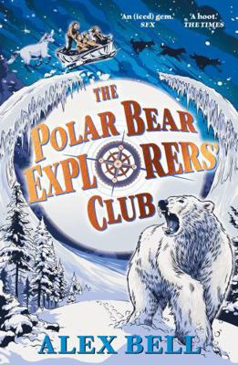 The Polar Bear Explorers' Club 0571332544 Book Cover