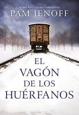 Vagón de Los Huérfanos [Spanish] [Large Print] 1418598844 Book Cover