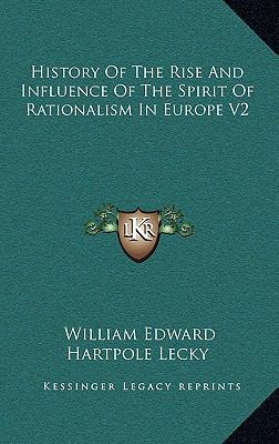 History Of The Rise And Influence Of The Spirit... 1163407062 Book Cover