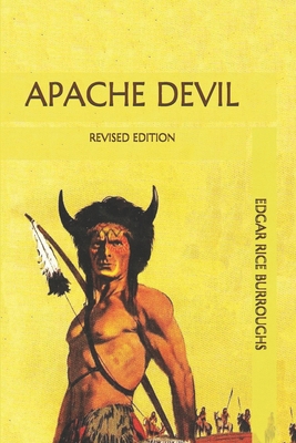Apache Devil: Revised Edition B08NF1RG4Y Book Cover