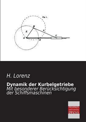Dynamik Der Kurbelgetriebe [German] 3955622703 Book Cover