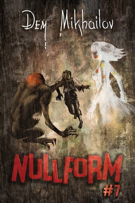 Nullform (Book #7): RealRPG Series 807619962X Book Cover