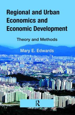 Regional and Urban Economics and Economic Devel... 084938317X Book Cover