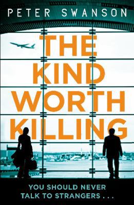 The Kind Worth Killing 0571302203 Book Cover