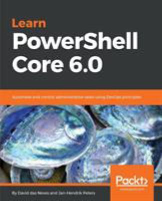 Learn PowerShell Core 6.0 178883898X Book Cover