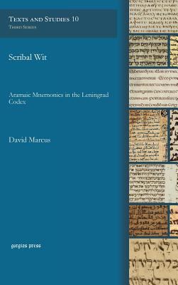 Scribal Wit: Aramaic Mnemonics in the Leningrad... 1611439043 Book Cover